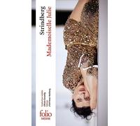 Mademoiselle Julie: Une tragédie naturaliste