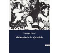 Mademoiselle La Quintinie