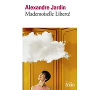 Mademoiselle Liberté