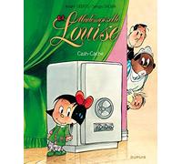 Mademoiselle Louise - Tome 4 - Cash-cache