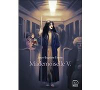 Mademoiselle V. Jean-Baptiste Evette (Auteur)