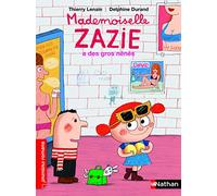 Mademoiselle Zazie a des gros nénés - Roman Vivre Ensemble - De 7 à 11 ans
