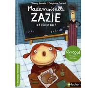 Mademoiselle Zazie A-T-Elle Un Zizi ?
