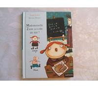 Mademoiselle Zazie a-t-elle un zizi ?