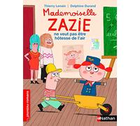 Mademoiselle Zazie ne veut pas être hôtesse de l'air - Roman Vivre Ensemble - De 7 à 11 ans