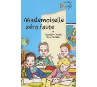 Mademoiselle zéro faute