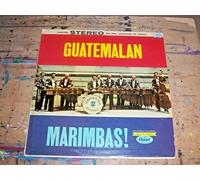Maderas De Mi Tierra Orchestra of Guatemala - Guatemalan Marimbas! [Vinyl LP]