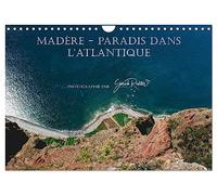 Madère - Paradis dans l'Atlantique (Calendrier mural 2026 DIN A4 vertical), CALVENDO calendrier mensuel: Photographie de paysages d'un archipel aux milles contrastes.