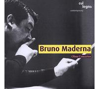 Maderna : Concertos pour Hautbois. Menzel