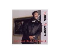 Madgett, John - Love Can Heal The World