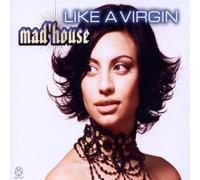 Mad'House - Like a Virgin [Import]
