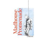 Madhouse Promenade