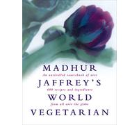 Madhur Jaffrey's World Vegetarian