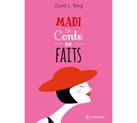 Madi, un conte de faits - Carol L. Bing - Publishroom - broché - Roman