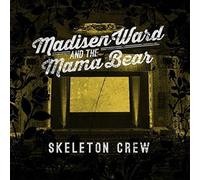 Madisen Ward - Skeleton Crew [Import]