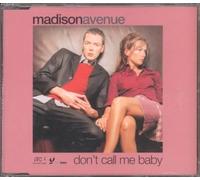 Madison Avenue - Don't Call Me Baby (UK Mixes)