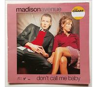 Madison Avenue - Don't Call Me Baby [Vinyl Single]