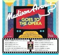 Madison Avenue Goes to Opera