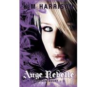 Madison Avery T03 Ange rebelle: Madison Avery