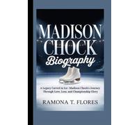 MADISON CHOCK BIOGRAPHY: A Legacy Carved in Ice- Madison Chock's Journey Through Love, Loss, and Championship Glory