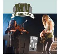 Madison Violet – Come As You Are Live – Album live / DVD – Importé – True North