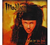 Madlion - Give It to Me