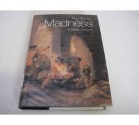 Madness: A Brief History
