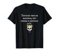 Madness Method Hamlet Shakespeare Citation T-Shirt