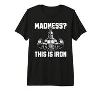 Madness This is Iron Guerrier Musculation Haltères Force T-Shirt Haut de Gamme