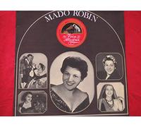 Mado Robin, soprano colorature - " Voix illustres " - La flûte enchantée - Manon - Peer Gynt - les filles de Cadix - si tu le veux - vinyle EMI 12096 -