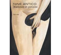 Madones et putains - Nine Antico - Dupuis - cartonné - Bande dessinée