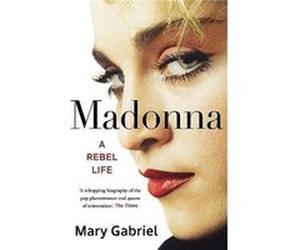 Madonna by Mary Gabriel Mary Gabriel (Auteur)