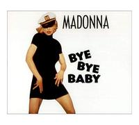 Madonna - Bye Baby [Import]