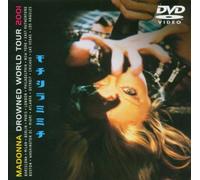 Madonna - Drowned World Tour 2001