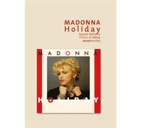 Madonna -Holiday - Xavier Belrose - Le Boulon - broché - Biographie