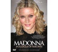 Madonna: in a League of Her Own [2012]