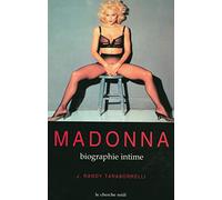 Madonna, la biographie intime