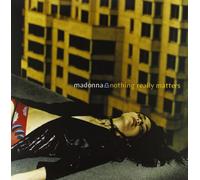 Madonna - Nothing Really Matters