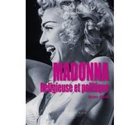 Madonna religieuse et politique