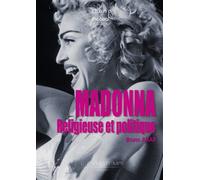 Madonna religieuse et politique - Bruno Agar - Entretemps - broché - Biographie