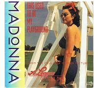 MADONNA - THIS USED TO BE MY PLAYGROUND 7" (45) UK SIRE 1992 SINGLE VERSION (W0122) PIC SLEEVE