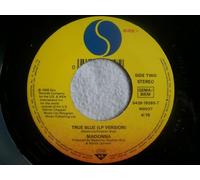 MADONNA True Blue 7" 45