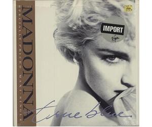 Madonna - True Blue/Aint No Big Deal-USA