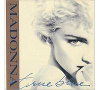 Madonna - True Blue Super Club Mix - Original