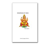 Madras et moi - Nina Narre - Artisans Voyageurs - broché - Récit