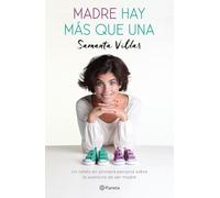 Madre Hay Más Que Una Villar, Samanta (Auteur)