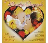 Various Artists - Madre Queridahoy Y Todos Los Dias