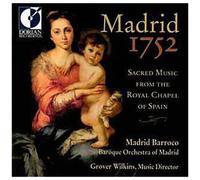 Madrid 1752 : Oeuvres Sacrees De La Chapelle Royale De Nebra & Courcelle Madrid Barocco