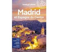 Madrid et Espagne du centre 6ed Lonely Planet (Auteur)