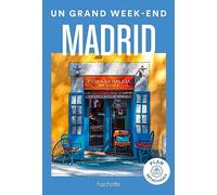 Madrid Guide Un Grand Week-end